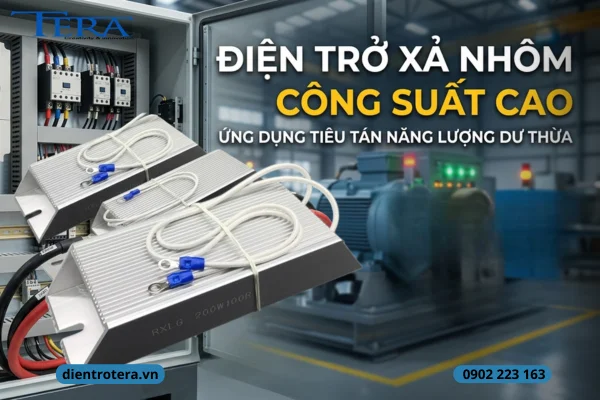 Điện Trở Xả Nhôm: Giải Pháp Bảo Vệ Biến Tần Tối Ưu Nhất 2026